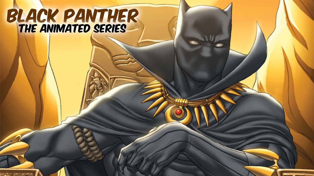 Black Panther - The Complete Animated Series - Quote Of The Week: 